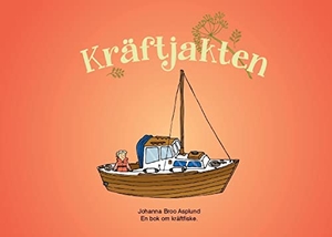 Broo Asplund, Johanna. Kräftjakten - En bok om kräftfiske.. BoD - Books on Demand, 2023.