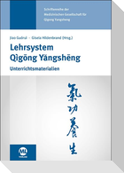 Lehrsystem Qigong Yangsheng