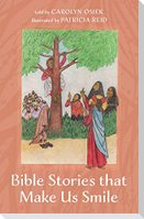 Bible Stories that Make Us Smile