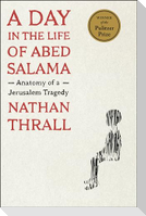 A Day in the Life of Abed Salama