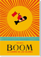 Boom : la guerra de los colores