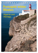 Portugals wilder Westen (Tischkalender 2024 DIN A5 hoch), CALVENDO Monatskalender
