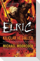 Kiliclar ve Güller - Elric