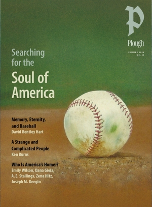 Hart, David Bentley / Emily Wilson. Plough Quarterly No. 48 - Searching for the Soul of America - UK Edition. Plough Publishing House (IPS), 2026.
