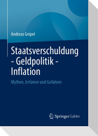Staatsverschuldung - Geldpolitik - Inflation