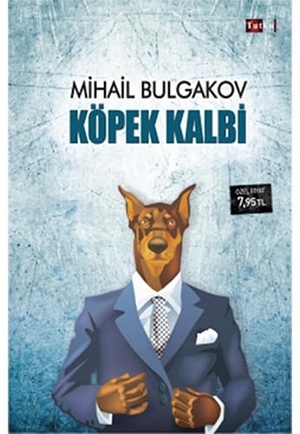 Bulgakov, Mihail. Köpek Kalbi. Tutku Yayinevi, 2017.