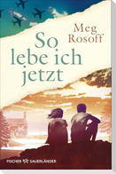 So lebe ich jetzt