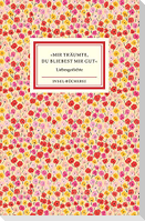 »Mir träumte, du bliebest mir gut«