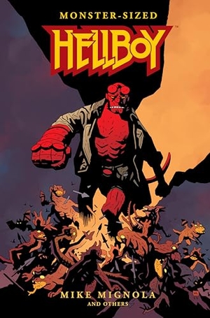 Mignola, Mike. Monster-Sized Hellboy. Dark Horse Comics,U.S., 2023.