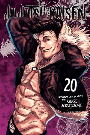 Akutami, Gege. Jujutsu Kaisen, Vol. 20 - Sendai Colony--The Height Of The Feast--. Simon & Schuster UK Ltd, 2023.