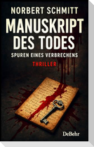 Manuskript des Todes - Spuren eines Verbrechens - Thriller