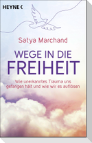 Wege in die Freiheit