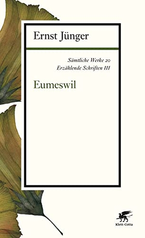 Jünger, Ernst. Sämtliche Werke - Band 20 - Erzählende Schriften III: Eumeswil. Klett-Cotta Verlag, 2015.