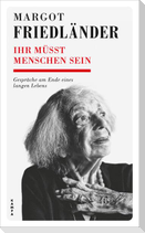 Ihr müsst Menschen sein