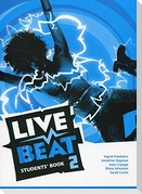 Live Beat 2 Students' Book