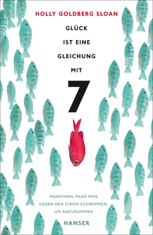 Goldberg Sloan, Holly. Glück ist eine Gleichung mit 7. Carl Hanser Verlag, 2015.