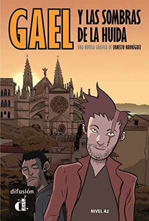 Rodriguez, Ernesto. Gael y las sombras de la huida. Difusion Centro de Publicacion y Publicaciones de Idiomas, S.L., 2017.