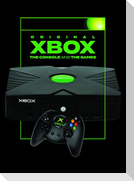 Original Xbox: The Console and the Games