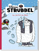 Kleiner Strubbel - Der Yeti hat den Blues