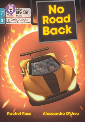 Russ, Rachel. No Road Back - Phase 3 Set 1. HarperCollins Publishers, 2022.