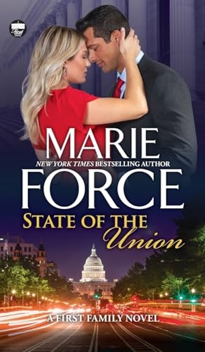 Force, Marie. State of the Union. HTJB, Inc., 2022.