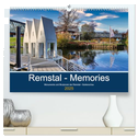 Remstal Memories (hochwertiger Premium Wandkalender 2025 DIN A2 quer), Kunstdruck in Hochglanz