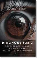 Diagnose F32.2