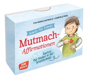 Maywald, Eva-Maria. Schritt für Schritt! 3 x 30 Mut-mach-Affirmationen für Kinder in der Grundschule - Zur Förderung von Frustrationstoleranz, Selbstvertrauen und sozial-emotionalen Kompetenzen. Don Bosco Medien GmbH, 2026.