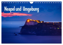 Neapel und Umgebung (Wandkalender 2024 DIN A4 quer), CALVENDO Monatskalender
