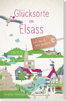 Glücksorte im Elsass