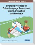 Emerging Practices for Online Language Assessment, Exams, Evaluation, and Feedback