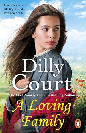 Court, Dilly. A Loving Family. Cornerstone, 2025.