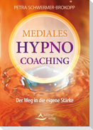 Mediales HypnoCoaching
