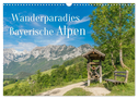 Wanderparadies Bayerische Alpen (Wandkalender 2025 DIN A3 quer), CALVENDO Monatskalender