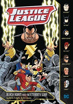 Fridolfs, Derek. Black Adam and the Eternity War. Capstone, 2018.
