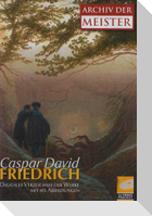 Caspar David Friedrich - Die Gemälde