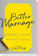 Better Marriage