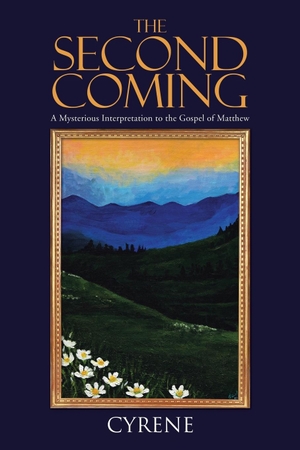Cyrene. The Second Coming - A Mysterious Interpretation to the Gospel of Matthew. Partridge Publishing, 2014.