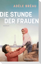 Die Stunde der Frauen