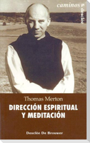 Dirección espiritual y meditación