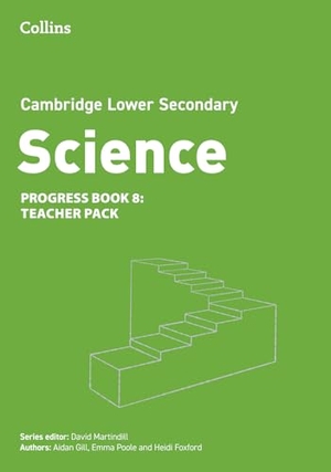Poole, Emma / Foxford, Heidi et al. Cambridge Lower Secondary Science Progress Teacher's Pack: Stage 8. HarperCollins UK, 2024.