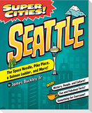 Super Cities! Seattle
