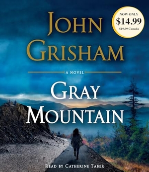 Grisham, John. Gray Mountain. RANDOM HOUSE, 2015.
