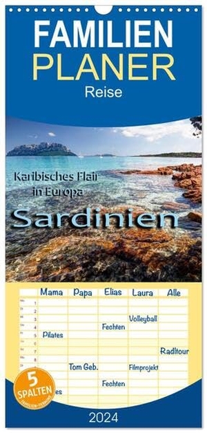 Kuehn, Thomas. Familienplaner 2024 - Sardinien mit 5 Spalten (Wandkalender, 21 x 45 cm) CALVENDO - Karibisches Flair in Europa. Calvendo, 2023.