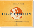 Tolles Tierleben