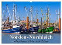 Norden-Norddeich. Maritime Orte mit Flair (Wandkalender 2024 DIN A2 quer), CALVENDO Monatskalender