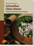 Schweißen, Löten, Nieten