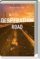 Desperation Road