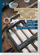 Medicine and Mobility in Nineteenth-Century British Literature, History, and Culture