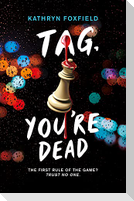 Tag, You're Dead